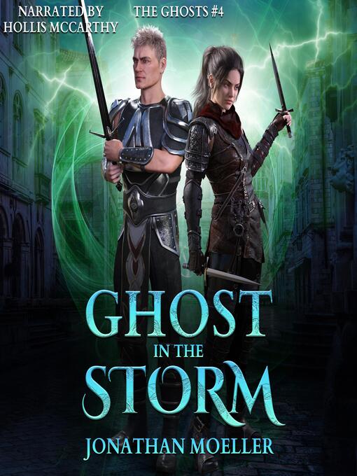 Title details for Ghost in the Storm by Jonathan Moeller - Available